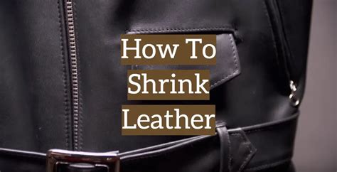 can you shrink fake leather shoes|how to tighten leather boots.